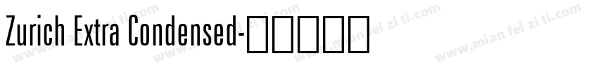 Zurich Extra Condensed字体转换
